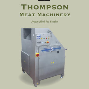 Thompson Frozen Block Pre-Breaker
